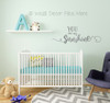 You are my Sunshine Quotes Wall Decal Stickers for Nursery Decor Baby Room