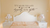 It's Never Too Late To Live Happily Ever After Wall Sayings for Bedroom Wall Decals