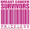 Breast Cancer Survivors Priceless Wall Decal for Cancer Awareness Hot Pink