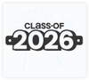 Class of 2026 Graduation Decals Wall Vinyl Stickers Grad Lettering Decor Art — Black text with white outline, bold font, on