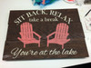 Sit Back, Relax Lake Wall Decals Stickers Quote with Chairs painted stencil