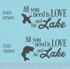 All You Need Is Love and the Lake Camper DÃ©cor Wall Lettering Decals Duck and Fish Options