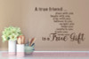 A True Friend.... is a True Gift Vinyl Wall Letters Decal Stickers-Chocolate Brown