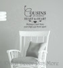 Cousins Heart to Heart Wall Quote Vinyl Lettering Wall Art Sticker Decal
