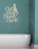 Cat Hair Don't Care Wall Decal Vinyl Lettering Sticker for Cat Owners