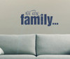 We are Family Wall Decor Lettering Wall Decal Sticker Quotes-Deep Blue