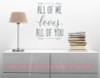 All Of Me Loves All Of You Wall Decal Vinyl Sticker Love Quotes-Storm Gray