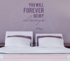 You Will Forever Be My Always Bedroom Love Quotes Wall Decal Stickers- Plum