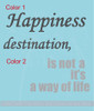 Happiness Its A Way of Life Inspirational Quotes Wall Art Decal Stickers