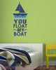 You Float My Boat Nautical Home Decor Vinyl Sticker Decals Wall Quotes-Deep Blue, Ice Blue