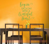 Begin Each Day Grateful Vinyl Lettering Decals Wall Quote Stickers for Home Kitchen Decor Lime Green