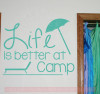 Life Is Better At Camp Vinyl Lettering Stickers Summer Wall Decals Recreational Room Decor-Turquoise