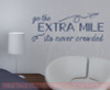 Go The Extra Mile Inspirational Vinyl Letters Wall Decals Decor Quote-Deep Blue