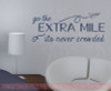 Go The Extra Mile Inspirational Vinyl Letters Wall Decals Decor Quote-Deep Blue