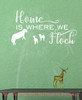 Home is Where We Flock Sheep Wall Sticker Vinyl Lettering Art Quotes-White
