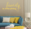 Family Is Everything Quotes Vinyl Lettering Wall Decals Sticker-Buttercream