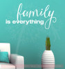 Family Is Everything Quotes Vinyl Lettering Wall Decals Sticker-White