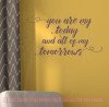 You Are My Today All Tomorrows Wall Stickers Vinyl Decals Love Quotes-Eggplant