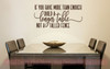 Build Longer Table, Not Fence Family Vinyl Letters Kitchen Wall Decals-Chocolate