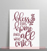 Bless This Home All Who Enter Entry Vinyl Letters Decals Kitchen Wall Quotes Burgandy