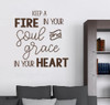 Fire Soul Grace Heart Wall Decal Stickers Religious Vinyl Quotes-Chocolate Brown