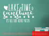 Lake Time Sunshine Girl Bedroom Decor Quote Vinyl Lettering Wall Decals-White