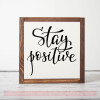 Stay Positive Handwritten Vinyl Decal Motivational Quotes Wall Stickers-Black