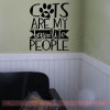Funny Cat Quotes - Cats My Favorite People Vinyl Letter Decal Stickers-Black