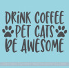 Coffee Kitchen Cats Decor Wall Decal, Cats, Awesome Vinyl Lettering Stickers