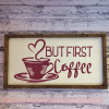 But First Coffee Kitchen Decor Wall Quotes Vinyl Art Decal Stickers-Burgundy