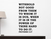 Withhold Not Good Christian Wall Decals Vinyl Art Religious Home Decor-Matte Black