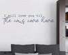 Bedroom Wall Quotes Til The Cows Come Home Farmer Love Wall Stickers-Deep Blue