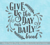 Wall Decals For Kitchen Daily Bread Quote Sticker Farmhouse Wall Art