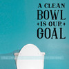 Bathroom Quote Wall Stickers Clean Bowl Goal Vinyl Funny Wall Decals-Black