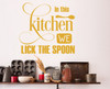 Kitchen Wall Art Sticker We Lick The Spoon Words Decal for Home Decor-Honey