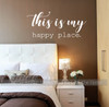 My Happy Place Inspirational Wall Words Vinyl Decal Sticker Home  White