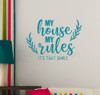 Home Wall Decor Quote My House My Rules Vinyl Decal Lettering Sticker WD1689 Teal