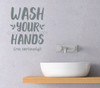 Bathroom Wall Quotes Wash Hands Seriously Sticker Decal Art for Walls-Storm Gray