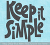 Keep It Simple Inspiring Wall Decal Words Chunky Lettering Sticker Art
