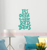 Inspiring Wall Decal Okay To Have Bad Days Encouraging Quote Sticker-Turquoise