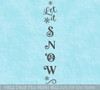 Decal Sticker for Tall Vertical Wood Sign Let It Snow Winter Art Decor