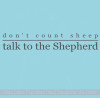 Don't count sheep. Talk to the Shepherd - Wall Decal Stickers Scripture Wall Words
