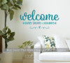 Wall Decal Quote Welcome Family Friend Neighbors Vinyl Art Decor Sticker-Teal