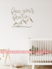 Inspirational Wall Decor Sticker Face Your Fears Mountain Art Decal Quote-Tumbleweed