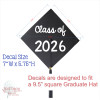 Mortarboard Graduation Cap Decal Sticker Design for Decorating Grad Cap Class of 2026 Sizing