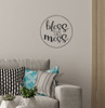Decal for Circle Wood Sign Bless This Mess Mom Quote Stencil or Sticker Black on wall