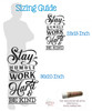 Wall Decal Stay Humble Work Hard Be Kind Vinyl Words Decor Art Sticker sizing