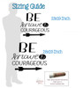 Kids Wall Sticker Be Brave Courageous Quote Decal Inspiring Room Decor sizing
