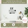 Kids Wall Sticker Be Brave Courageous Quote Decal Inspiring Room Decor blk standards