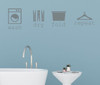 Laundry Room Wall Decal Wash Dry Fold Repeat Storm Gray